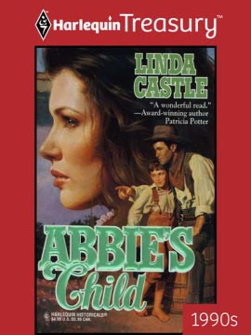 Title details for Abbie's Child by Linda Castle - Available
